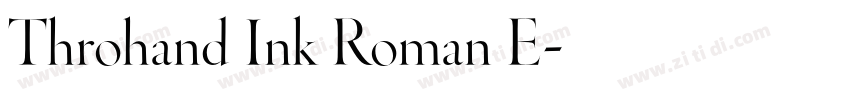 Throhand Ink Roman E字体转换